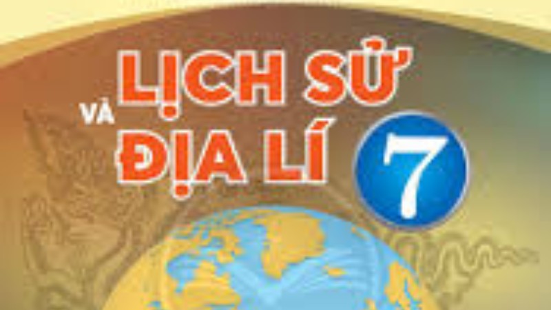 Địa lý 7 Chân trời sáng tạo
