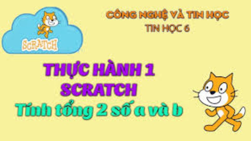 Scratch cơ bản - Bài học Tin học 6