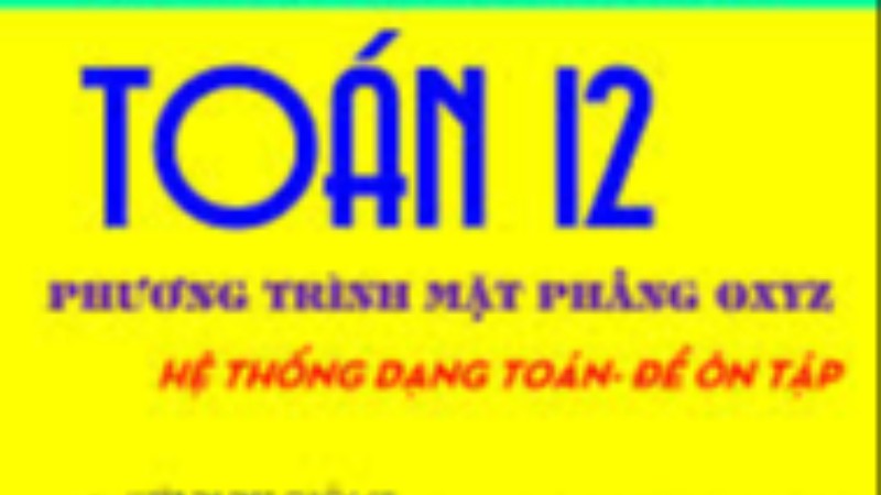 Chuyên đề Mặt phẳng và Đường thẳng Toán 12